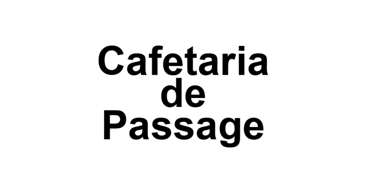 Cafetaria de Passage